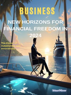 cover image of New Horizons For Financial Freedom In 2024